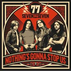 77 (ESP) : Nothing's Gonna Stop Us